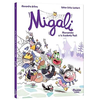 Migali - ¡Bienvenidos a la Academia Real!