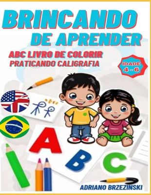 BRINCANDO DE APRENDER: ABC Livro de Colorir