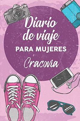 Diario De Viaje Para Mujeres Cracovia: 6x9 Diario de viaje I Libreta para listas de tareas I Regalo perfecto para tus vacaciones en Cracovia