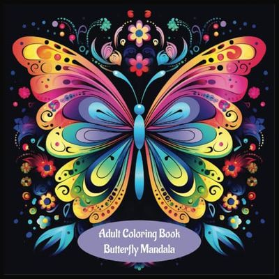 Butterflies- Adult Coloring Book: 185 Pages To Encourage Peace and Relaxation