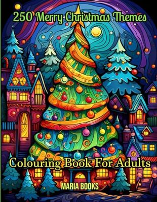 250 Merry Christmas Themes: Colouring Book For Adults