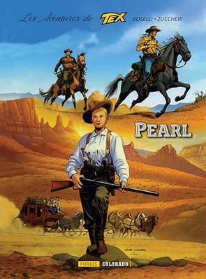 Les Aventures de Tex 7 : Pearl
