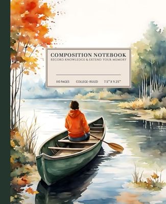 Serenity of the Lake Composition Notebook | Tranquil College-Ruled Notebook: Peaceful Paddling | 110 Pages | 7.5" x 9.25" | Perfect for Students, Artists, and Nature Lovers