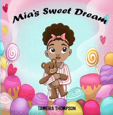 Mia's Sweet Dream
