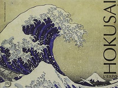 HOKUSAI - L'EXPO (BILINGUE ANGLAIS / FRANCAIS)