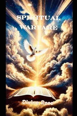 Spiritual Warfare: Conquering Darkness with Divine Power