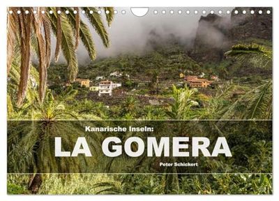 Kanarische Inseln: La Gomera (Wandkalender 2026 DIN A4 quer), CALVENDO Monatskalender: Eine wunderbare Reise über die Kanareninsel La Gomera.