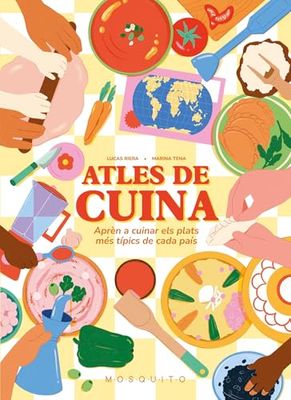 Atles de cuina: Aprèn a cuinar els plats més típics de cada país