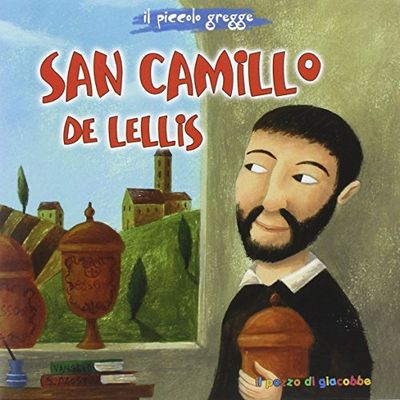 San Camillo de Lellis. Il piccolo gregge