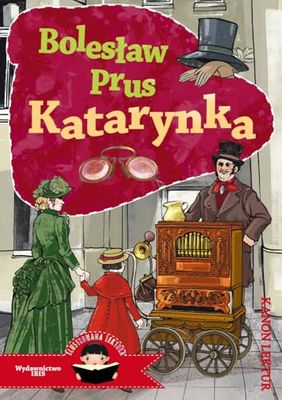 Katarynka: Ilustrowana lektura