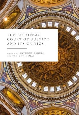 The European Court of Justice and its Critics