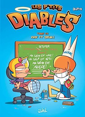 Les P'tits Diables T24: Prof et soeur !