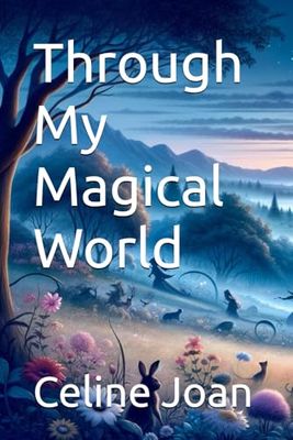 Through My Magical World