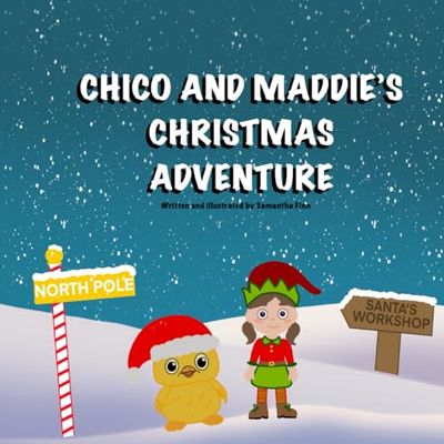 Chico and Maddie's Christmas Adventure