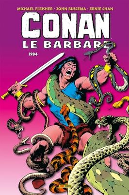 Conan le Barbare : L'intégrale 1984 (T17)