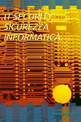 IT SECURITY - SICUREZZA INFORMATICA