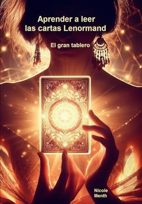 Aprender a leer las cartas Lenormand: El gran tablero