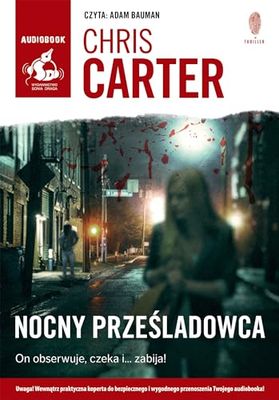 Nocny prześladowca (książka audio)