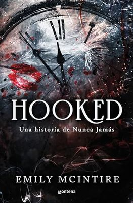 Hooked: Una Historia De Nunca Jamas