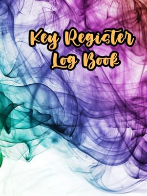 Key Register Log Book: A4 , 110 Pages Record up to 3456 Entries, for Key Control, Checkout System for Personal Use and Business and Checkout System