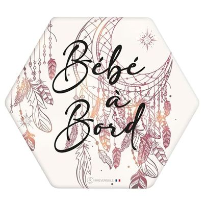 IRREVERSIBLE BIJOUX - Sticker Bébé à Bord Attrape Rêve Repositionnable Intérieur ou Extérieur - Résistant UV et Lavage - Sécurité Voiture Enfant - Cadeau Futurs Parents - 13x15cm - Fabriqué en France