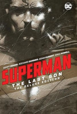 SUPERMAN THE LAST SON DELUXE EDITION HC: The Deluxe Edition