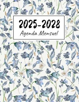 Agenda Mensuel 2025-2028: Organisez Votre Année avec Précision et Efficacité, Quatre Ans de Planification Sereine et Structurée, De janvier 2025 à décembre 2028