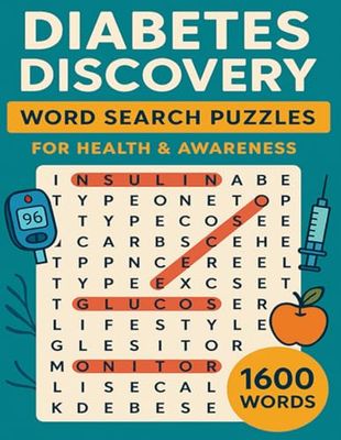 Diabetes Discovery: Word Search Puzzles for Health & Awareness: Learn, Relax, and Boost Awareness—One Puzzle at a Time