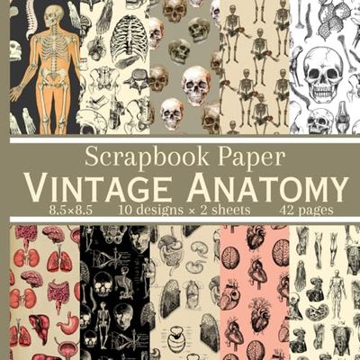 Vintage Anatomy Scrapbook Paper: 20 Double Sided Patterned Sheets, Decorative Craft Paper Pad Supplies for Scrapbooking