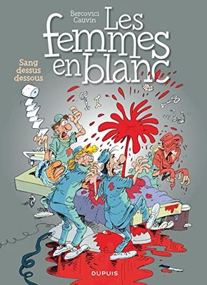 Les femmes en blanc : Sang dessus dessous, tome 11