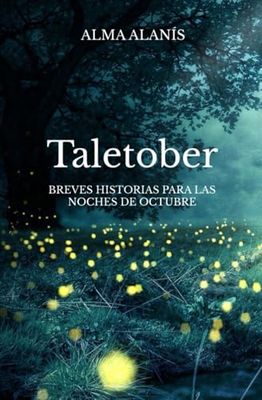 Taletober: Breves historias para las noches de octubre