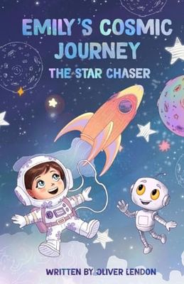 Emily's Cosmic Journey: The Star Chaser