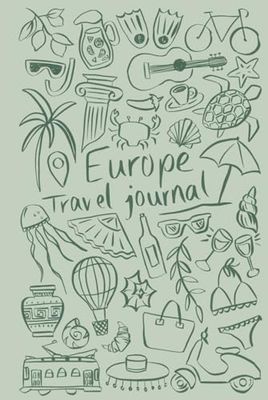 Europe Travel Journal: Small Green Cover