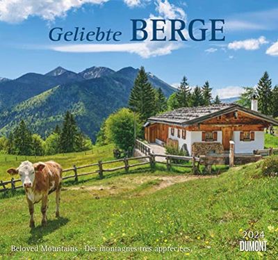 Geliebte Berge 2024 - DUMONT Wandkalender - mit den wichtigsten Feiertagen - Format 38,0 x 35,5 cm