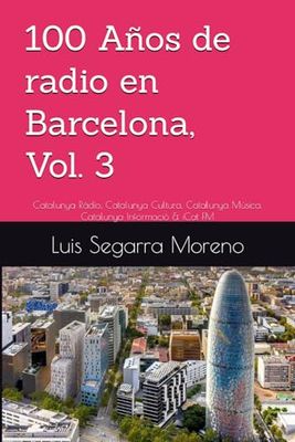 100 Años de radio en Barcelona, Vol. 3
