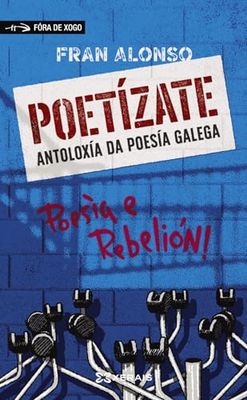Poetízate: Antoloxía da poesía galega