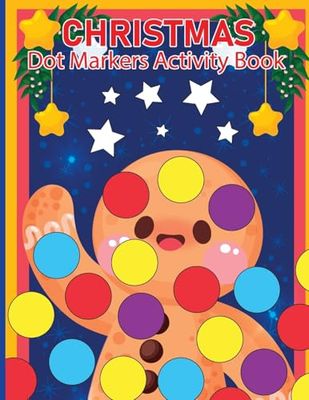 Christmas Dot Marker for Toddlers: Dot Marker Activity Book for Toddlers, Christmas Books