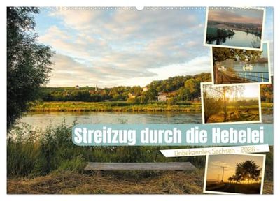 Streifzüge durch die Hebelei (Wandkalender 2026 DIN A2 quer), CALVENDO Monatskalender: Unbekanntes Sachsen im Meißner Hinterland