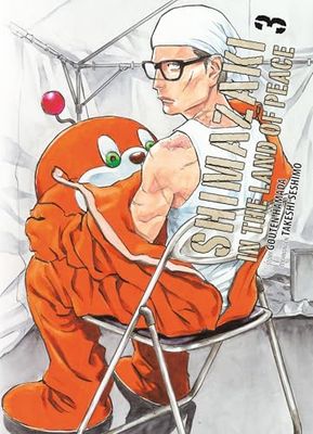 Shimazaki in the Land of Peace 03: Ein Mann zwischen Alltag und Schlachtfeld