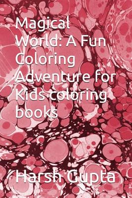 Magical World: A Fun Coloring Adventure for Kids coloring books