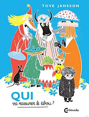 Les Moomins - Qui va rassurer le tibou?