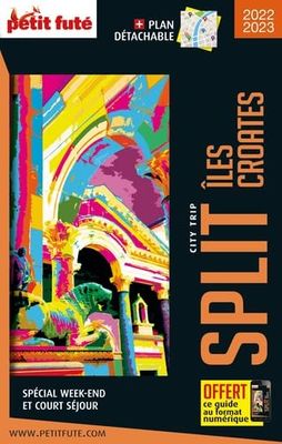Guide Split 2022-2023 City trip Petit Futé