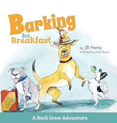Barking for Breakfast: A Bark Crew Adventure