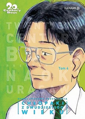 20th Century Boys – Chłopaki z XX wieku tom 4