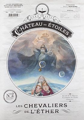 Le château des étoiles - Gazette numéro 2: Les chevaliers de l'éther