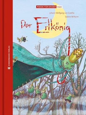 Der Erlkönig: Poesie für Kinder im kleinen Format