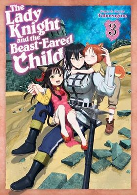 THE LADY KNIGHT AND BEASTEARED CHILD 3