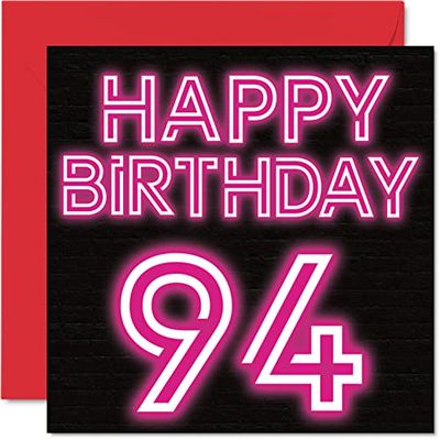 Fun 94th Birthday Cards for Men Woman - Neon Glow - Happy Birthday Card for Great Grandad Grandpa Nanny Grandma Nan Gran Granny Dad Mum, 145mm Greeting Cards, 94th Card