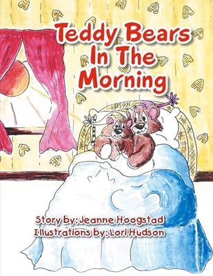 Teddy Bears In The Morning
