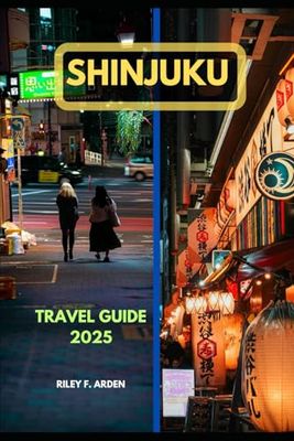 SHINJUKU TRAVEL GUIDE 2025